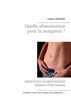 Quelle alimentation pour la maigreur ? - Menard, Cedric