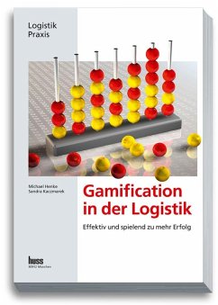 Gamification in der Logistik (eBook, PDF) - Henke, Michael; Kaczmarek, Sandra