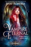Vampire Eternal (Heartblaze, #3) (eBook, ePUB) Vampire Eternal (Heartblaze, #3) (eBook, ePUB)