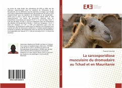 La sarcosporidiose musculaire du dromadaire au Tchad et en Mauritanie - Vounba, Passoret