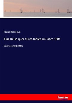 Eine Reise quer durch Indien im Jahre 1881