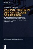 Das Politische in der Ontologie der Person (eBook, PDF)