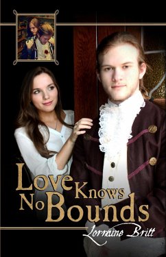 Love Knows No Bounds (eBook, ePUB) - Britt, Lorraine