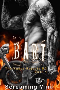 Bart: Hades Rejects MC Book 1 (eBook, ePUB) - Mimi, Screaming