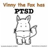 Vinny the Fox has PTSD (What Mental... - Bild 1