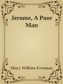 Jerome, A Poor Man (eBook, ePUB)