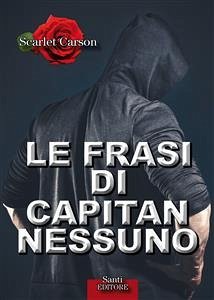 Le frasi di Capitan Nessuno (eBook, ePUB) - Carson, Scarlet