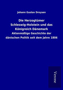 Die Herzogtümer Schleswig-Holstein und das Königreich Dänemark