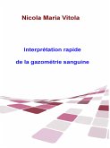 Interprétation Rapide De La Gazométrie Sanguine (eBook, ePUB)