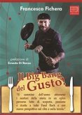 IL Big Bang del Gusto! (eBook, PDF)