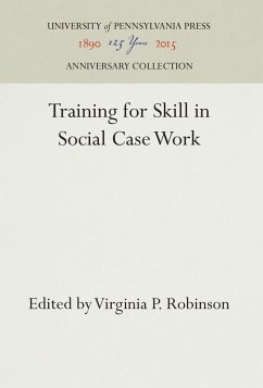 Training for Skill in Social Case Work