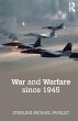 War and Warfare since 1945 - Bild 1