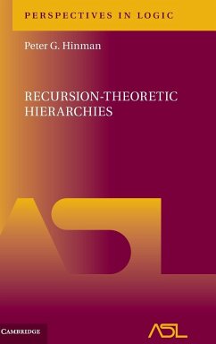 Recursion-Theoretic Hierarchies - Hinman, Peter G.