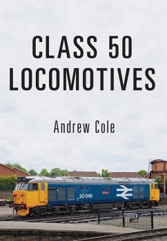 Class 50 Locomotives - Cole, Andrew