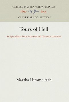 Tours of Hell - Himmelfarb, Martha