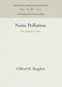 Noise Pollution - Bragdon, Clifford R.