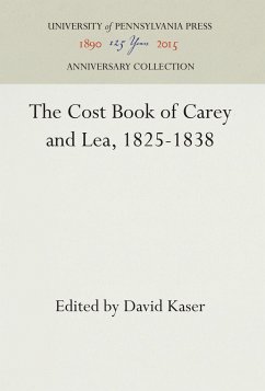 The Cost Book of Carey and Lea, 1825-1838