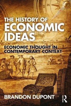 The History of Economic Ideas - Dupont, Brandon (Western Washington University, USA)