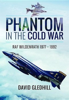 Phantom in the Cold War - Gledhill, David