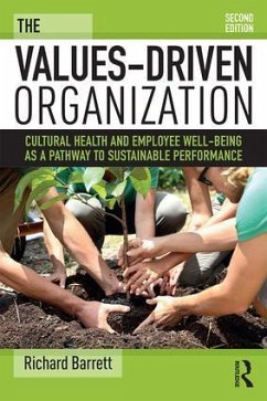 The Values-Driven Organization - Barrett, Richard