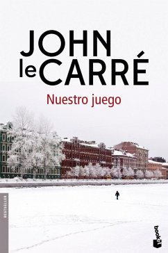 Nuestro juego - Le Carré, John; Asensi, Matilde