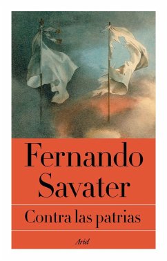 Contra las patrias - Savater, Fernando