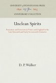 Unclean Spirits