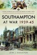 Southampton at War 1939 - 1945 - Bild 1