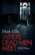 Where Dead Men Meet - Bild 1