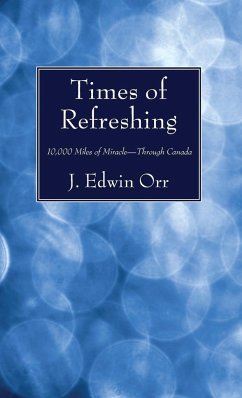 Times of Refreshing - Orr, J. Edwin