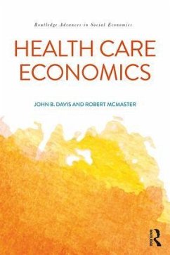 Health Care Economics - Davis, John B.; McMaster, Robert (University of Glasgow, UK)
