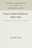 Franco-Italian Relations, 1860-1865