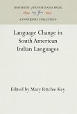 Language Change in South American Indian Languages