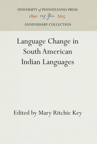 Language Change in South American Indian Languages Language Change in South American Indian Languages