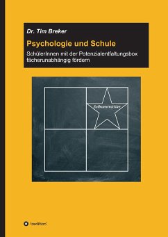 Psychologie und Schule - Breker, Tim