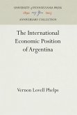 The International Economic Position of Argentina