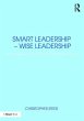 Smart Leadership - Wise Leadership - Bild 1