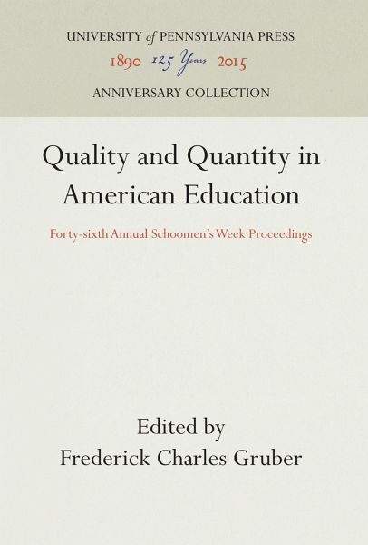 Quality and Quantity in American Education
