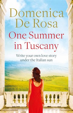 One Summer in Tuscany - De Rosa, Domenica