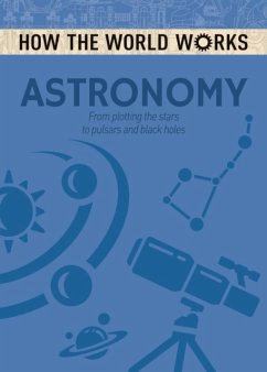 How the World Works: Astronomy - Rooney, Anne