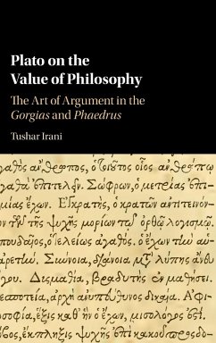 Plato on the Value of Philosophy - Irani, Tushar