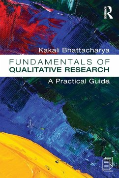 Fundamentals of Qualitative Research - Bhattacharya, Kakali