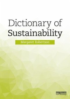 Dictionary of Sustainability - Robertson, Margaret