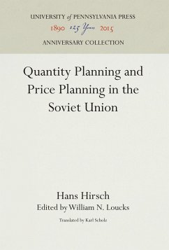 Quantity Planning and Price Planning in the Soviet Union - Hirsch, Hans
