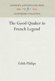 The Good Quaker in French Legend