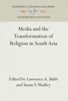 Media and the Transformation of Religion in South Asia