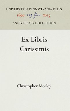 Ex Libris Carissimis - Morley, Christopher