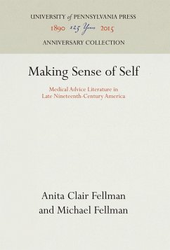 Making Sense of Self - Fellman, Anita Clair;Fellman, Michael