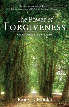 The Power of Forgiveness - Hooks, Emily J