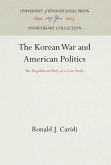 The Korean War and American Politics